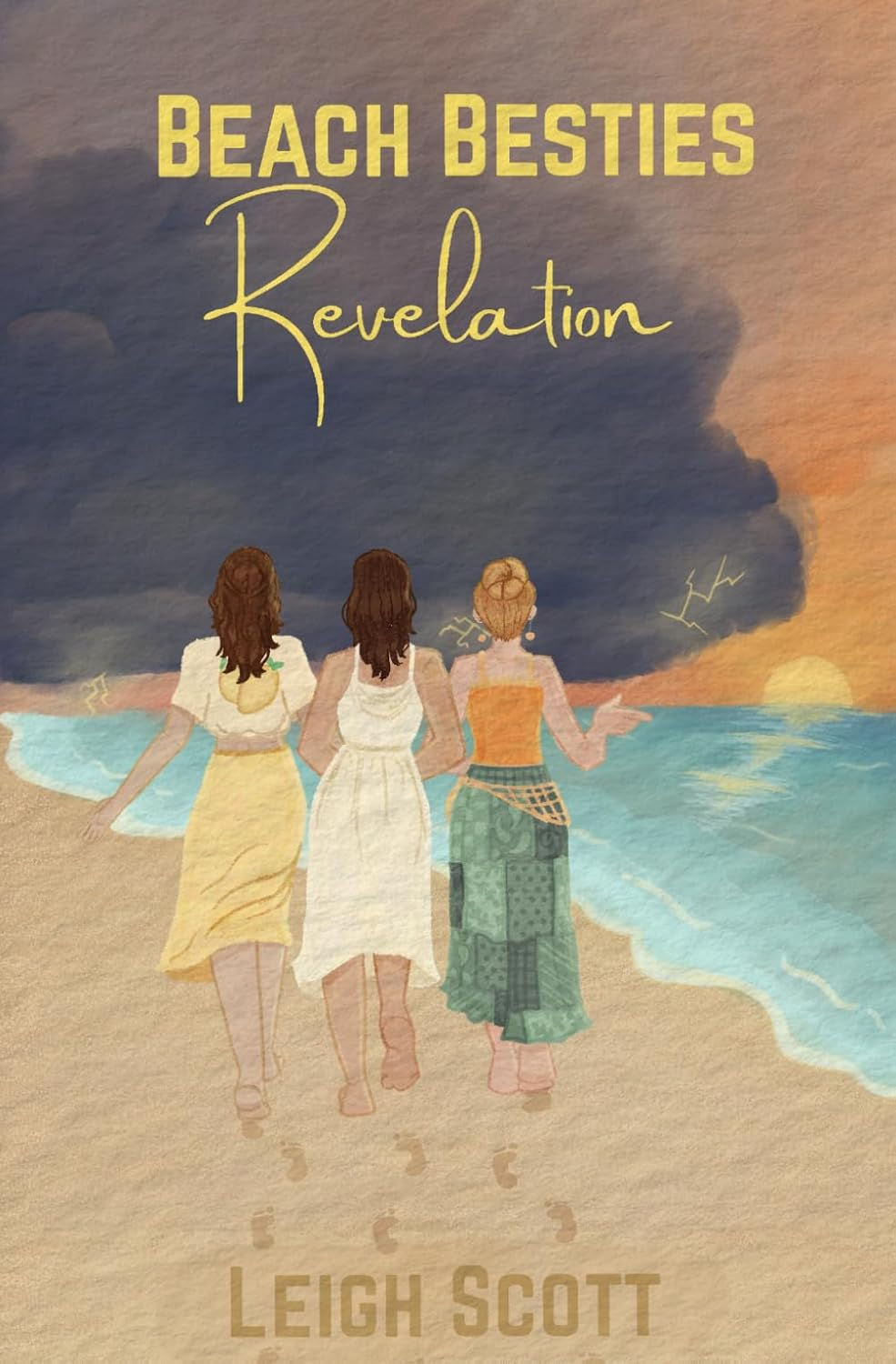 Beach Besties Revelation  Leigh Scott
