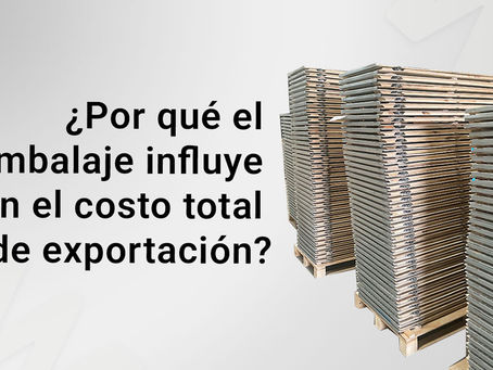 el embalaje influye en el costo total de exportación