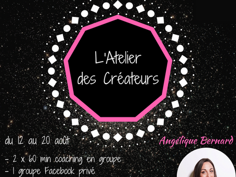 *L'Atelier des Créateurs*

Et si il était temps de passer à l'action dans tes créations?
Voi