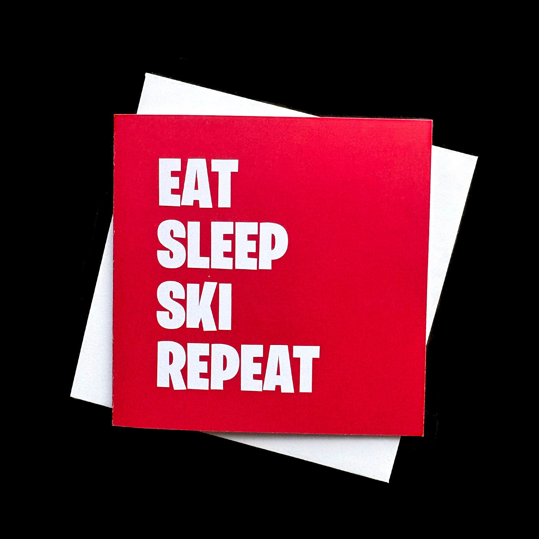 Eat Sleep Ski Repeat Greetings Card