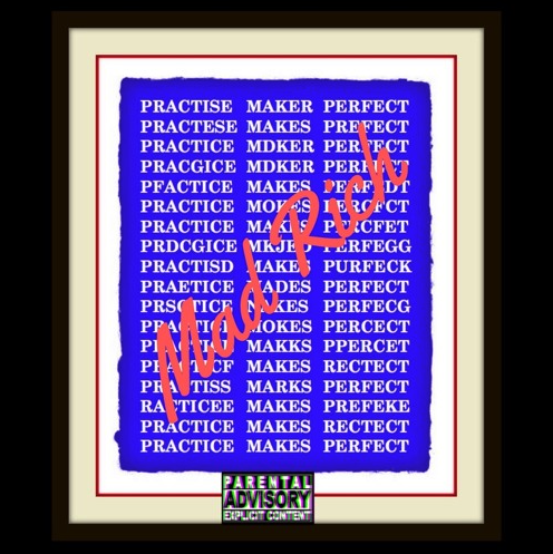 Practice Makes Perfect