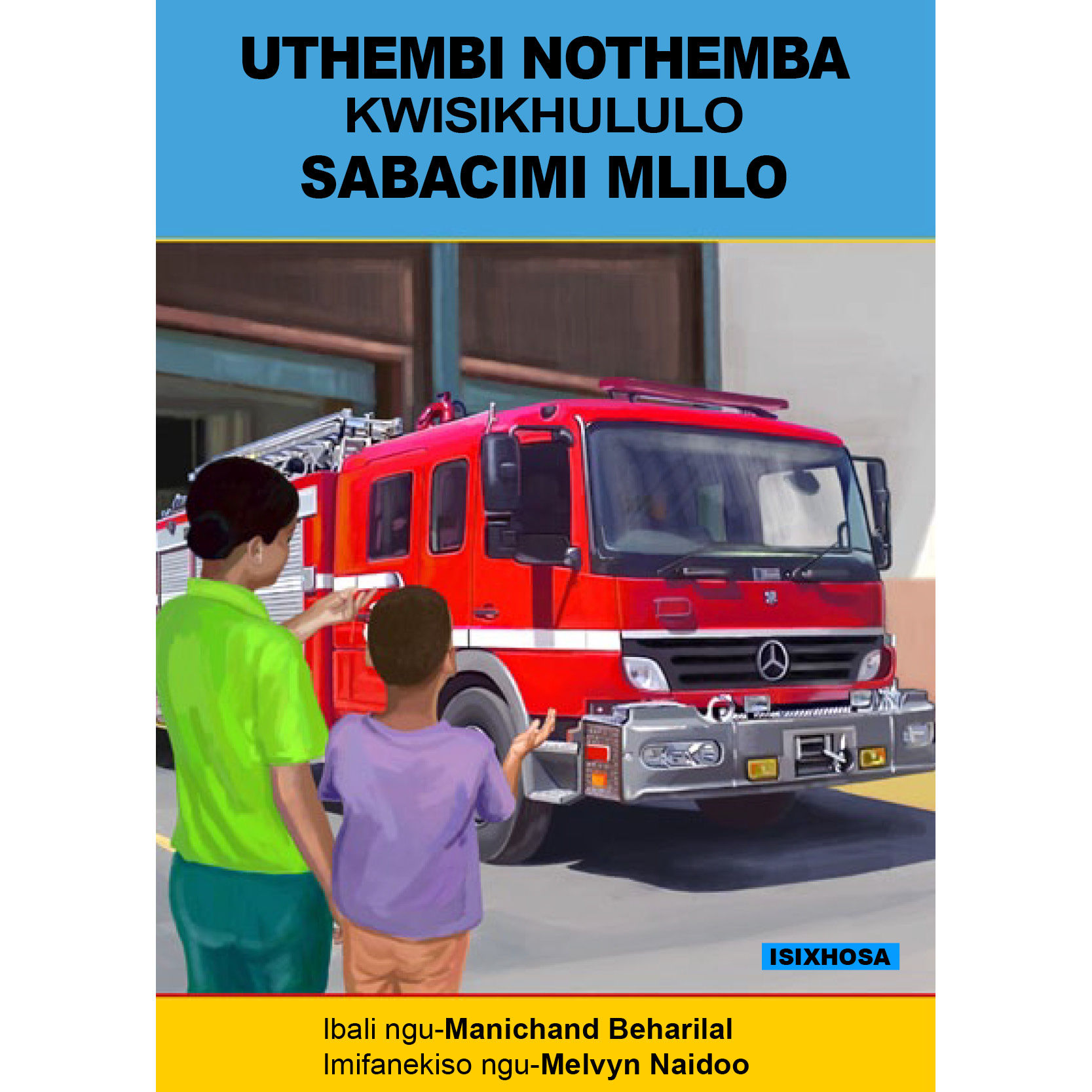 UThembi NoThemba Kwisikhululo Sabacimi-Mlilo (IsiXhosa PB)