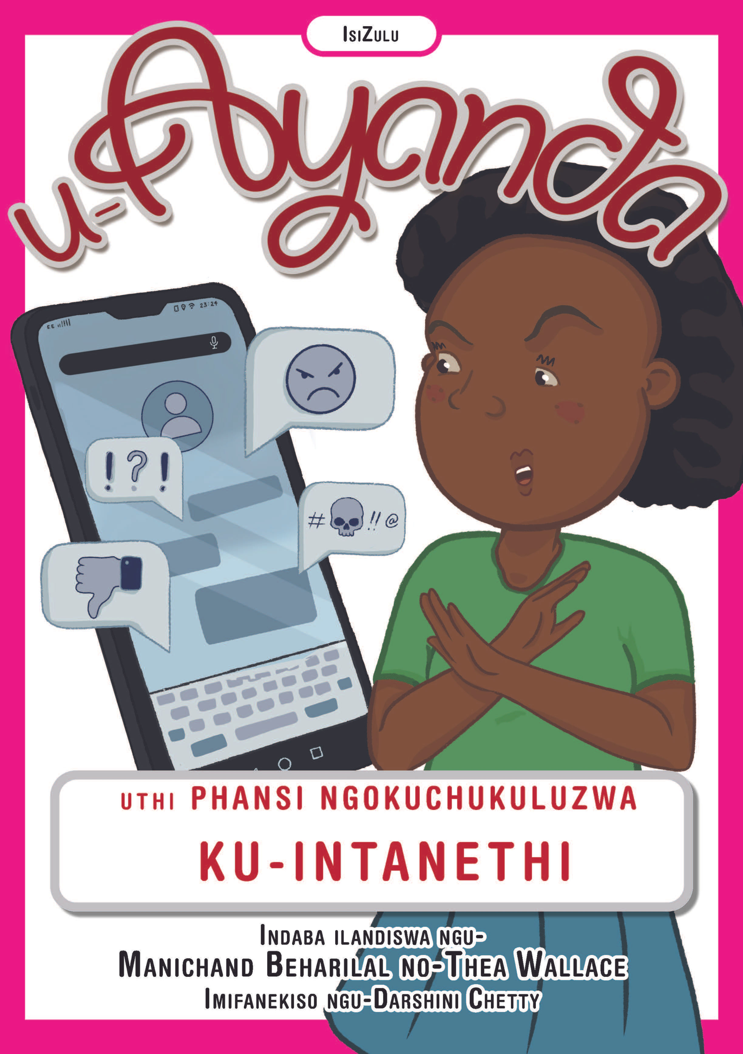 U-Ayanda Uthi Phansi ngoKuchukuluzwa Ku-Intanethi (IsiZulu PB)