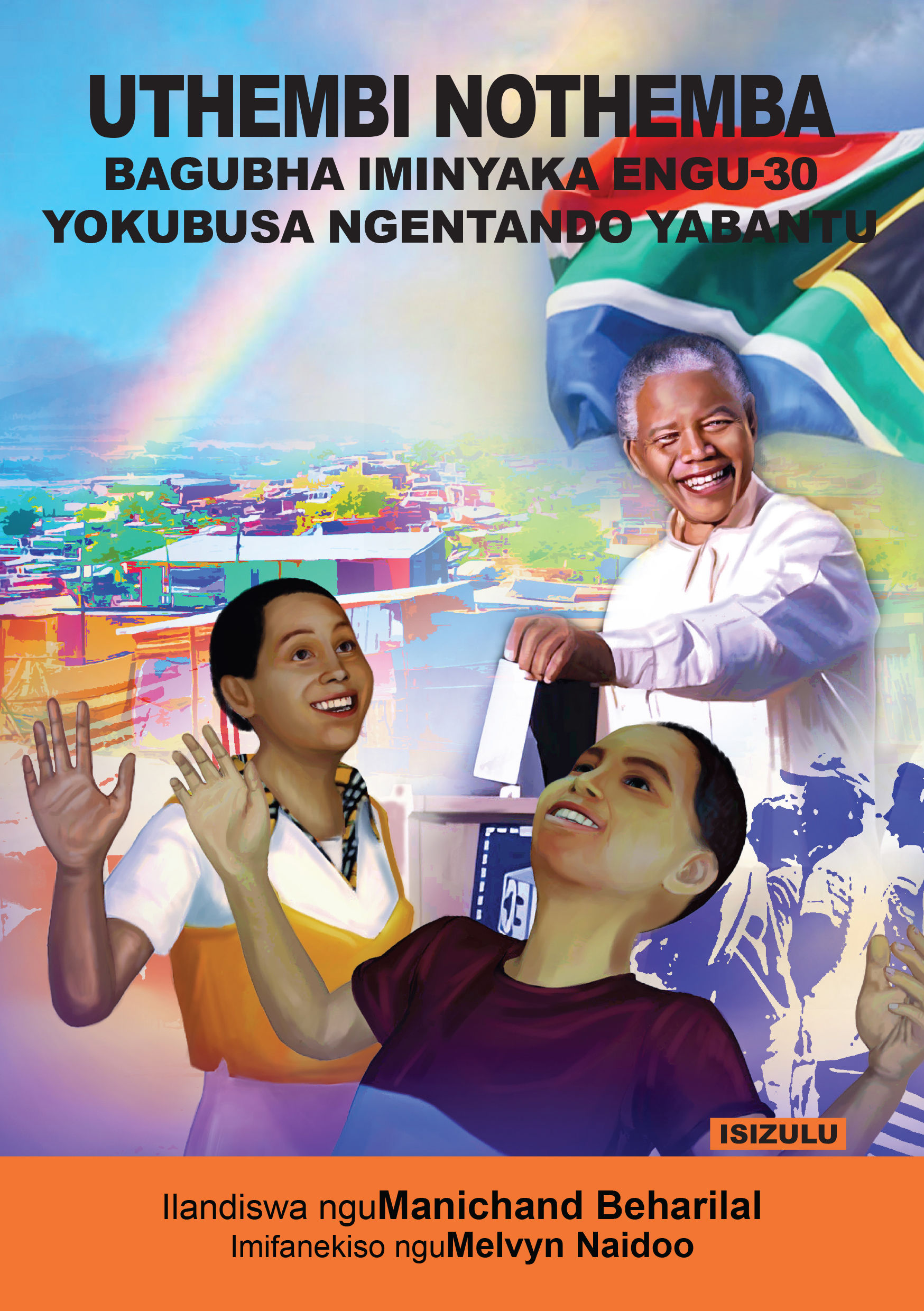 UThembi NoThemba Bagubha Iminyaka Engu-30 Yokubusa NgeNthando YaBantu (IsiZulu)