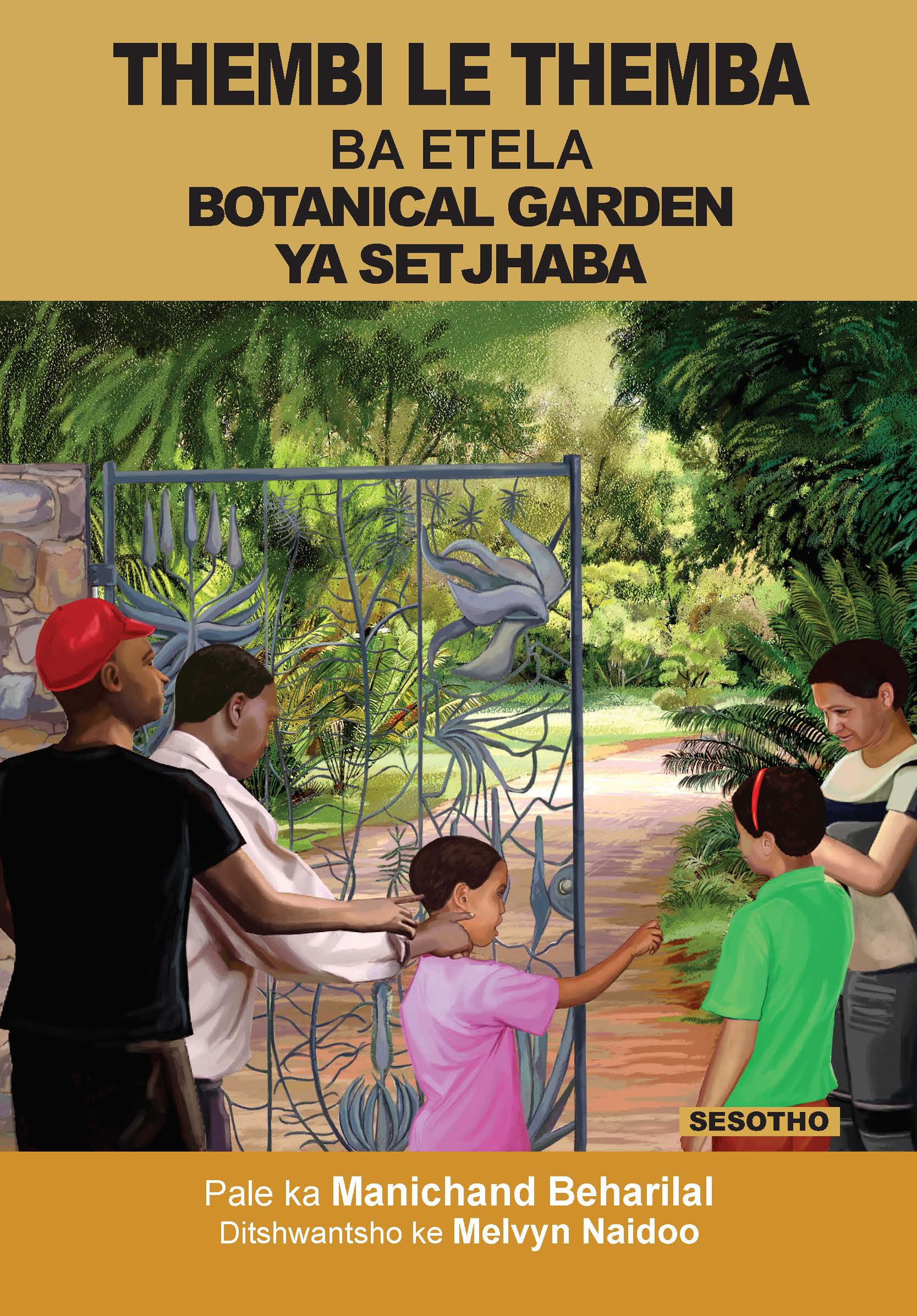 Thembi Le Themba Ba Ete Botanical Garden Ya Setjhaba (Sesotho PB)