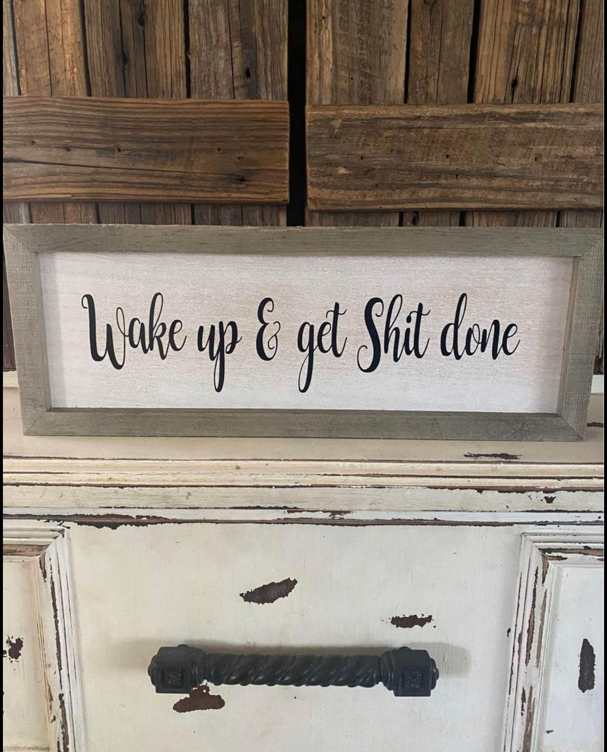 Wake Up | Get Shit Done | Sign Decor | Size 15x5.5 | Motivational | Bedroom