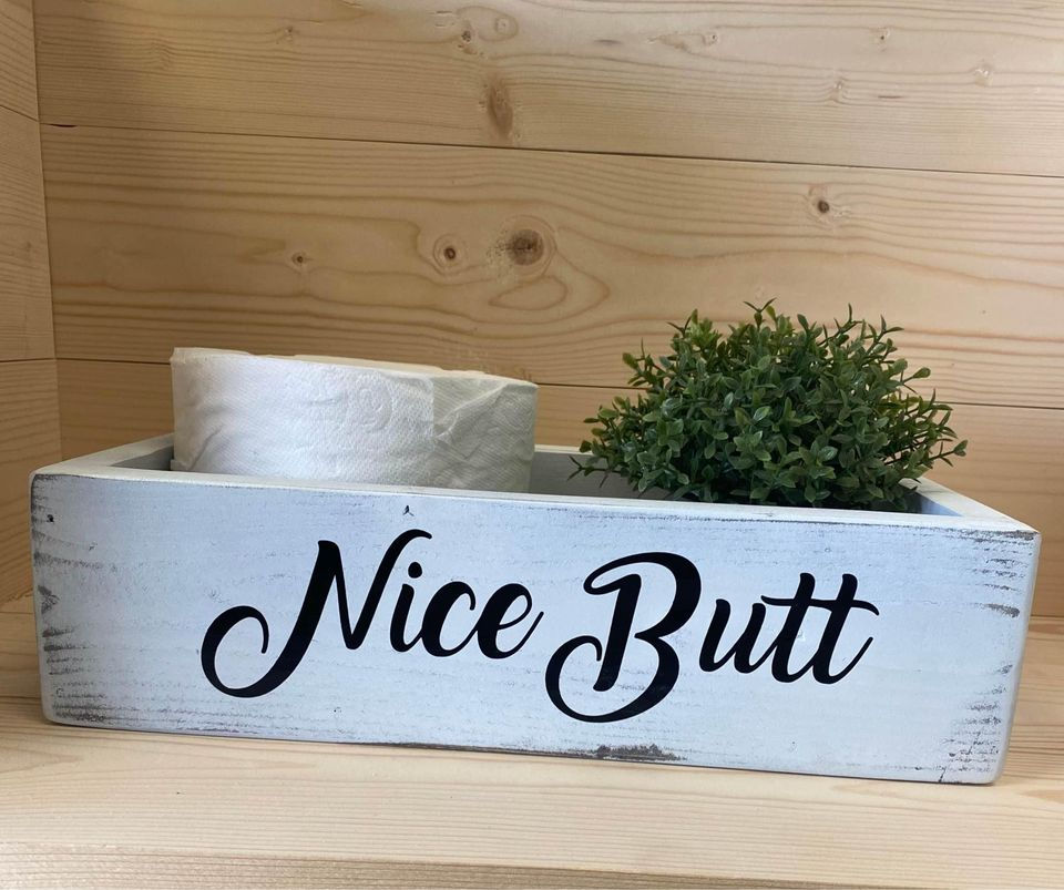 Nice Butt Rustic White Toilet Paper Box | Farmhouse Bathroom |Size 13x7x3.5