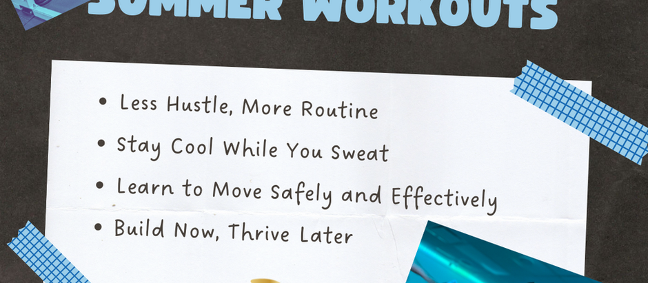 Build Your Habit and Routine with Summer Workouts