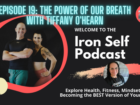 Episode 19: The Power of our Breath with Tiffany O'Hearn