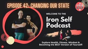 Episode 42: Changing Our State