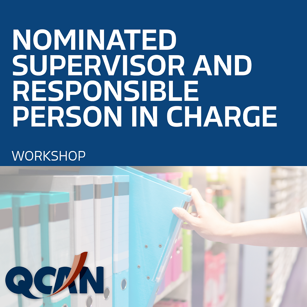 Nominated Supervisor and Responsible Person in Charge