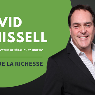 David Whissell : créer de la richesse