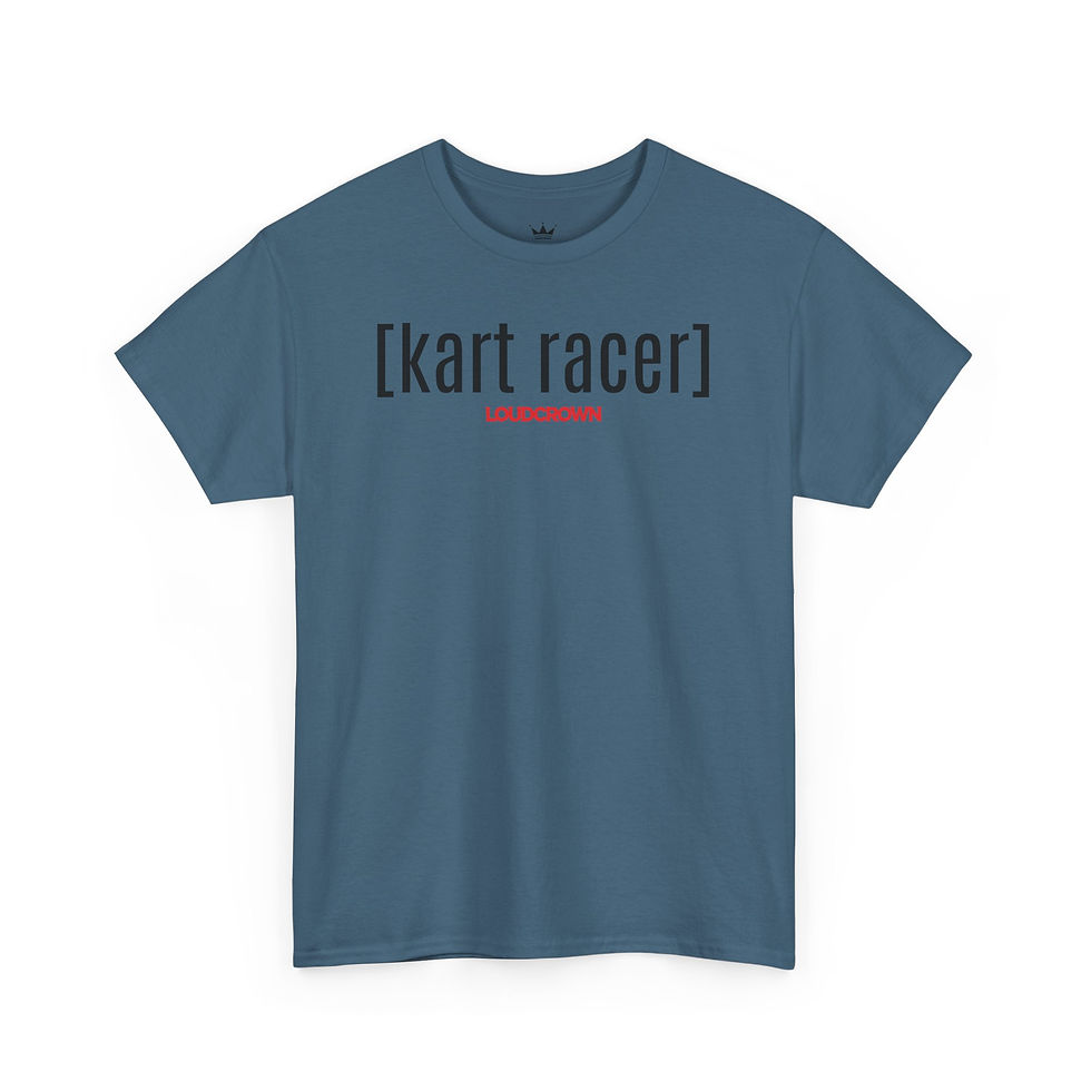 Thumbnail: LOUDCROWN KARTING T-SHIRT, MOTORSPORT TEES, RACING TEES, KARTING TEES, MOTORSPORT T SHIRTS, RACING T SHIRTS, KARTING