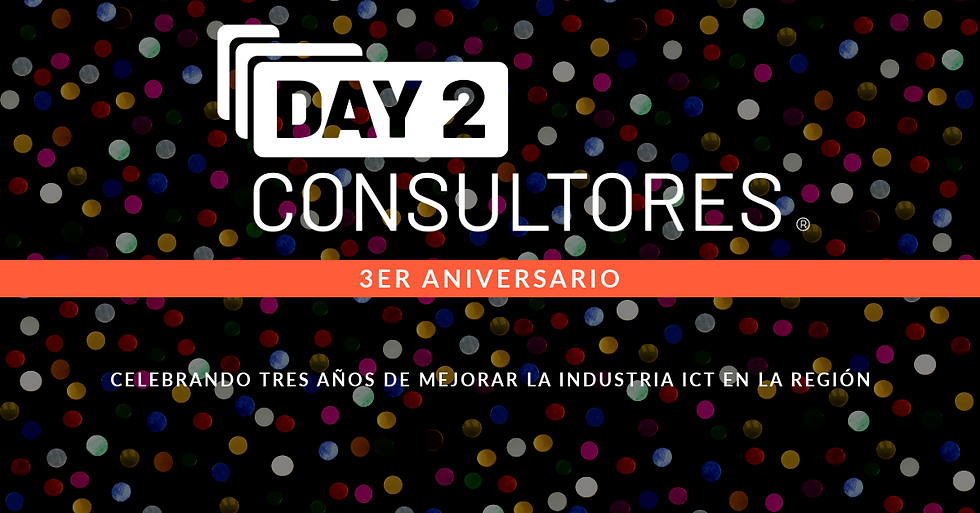¡Day2 Consultores cumple su 3er. Aniversario!