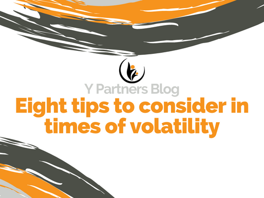 Eight tips to consider in times of volatility