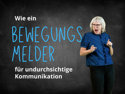 Wie Bewegungsmelder_Sylvie Müller