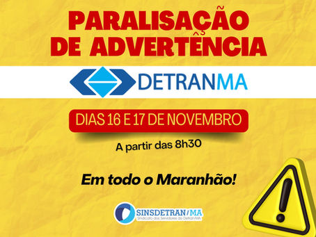 Paralisação de Advertência nos dias 16 e 17 de novembro