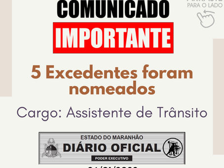 5 Excedentes foram nomeados para o cargo de Assistente de Trânsito - Sinsdetran em Ação!