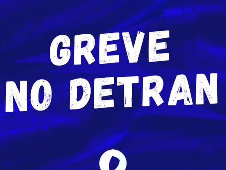 GREVE NO DETRAN