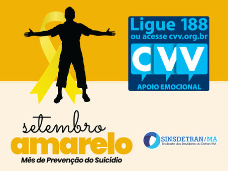 Setembro Amarelo 2024 - Mês de Prevenção do Suicídio