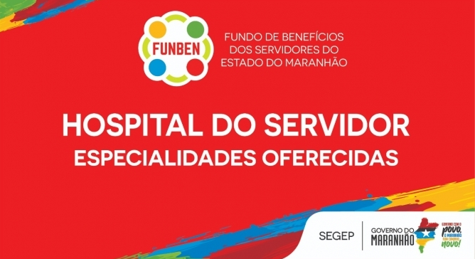 Especialidades oferecidas pelo Hospital do Servidor