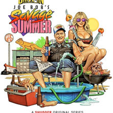 Joe Bob's savage Summer - Courtesy Shudder