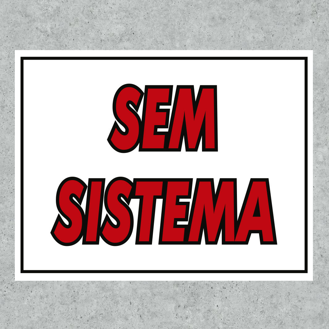 Placa Sem Sistema