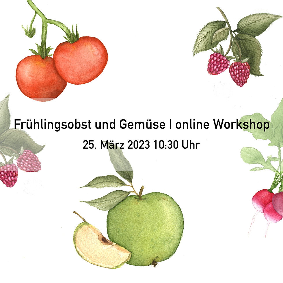 Frühlingsobst und Gemüse | online workshop | 25.März