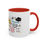 Thumbnail: Positive Affirmation Accent Coffee Mug (11, 15oz)