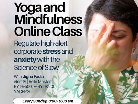You Can't Survive A Chaotic Corporate Week On A Fried Nervous System | Yoga In Toronto With Jigna Fadia