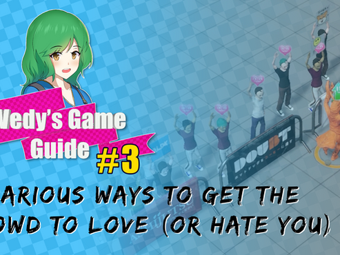 Animated guide cover featuring a character with green hair and a cheering crowd holding heart signs. Text: Wedy's Game Guide #3.