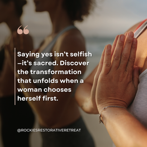 What Happens When a Woman Says Yes to Herself?
