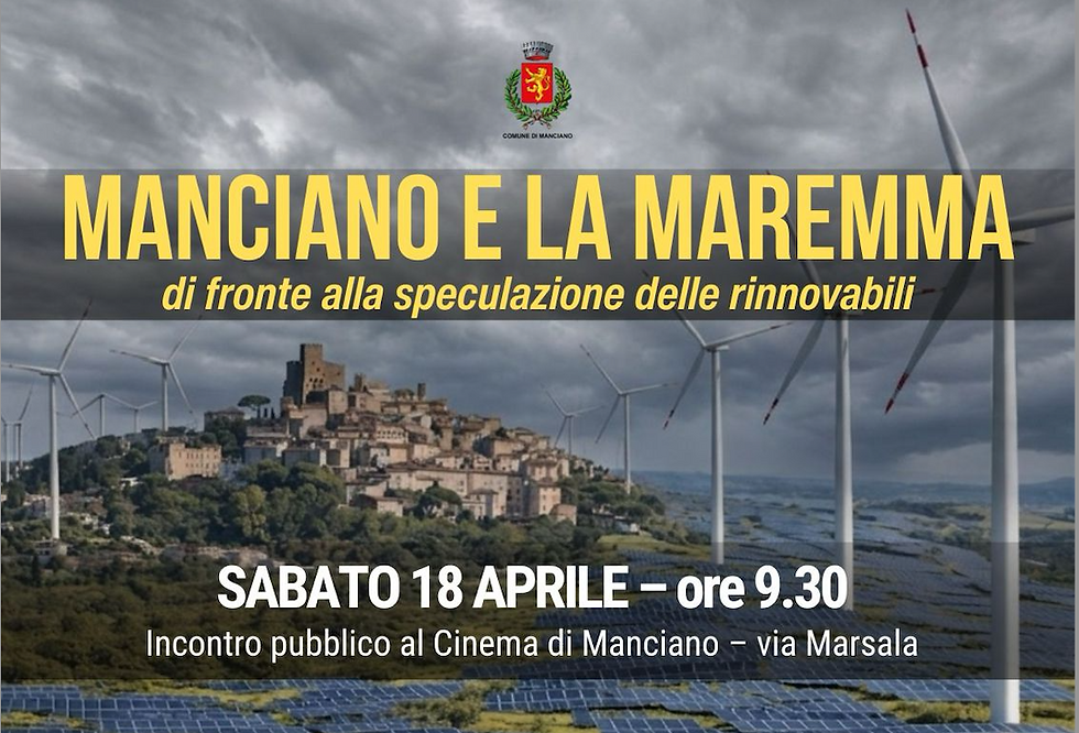 MANCIANO E LA MAREMMA di fronte alla speculazione delle rinnovabili