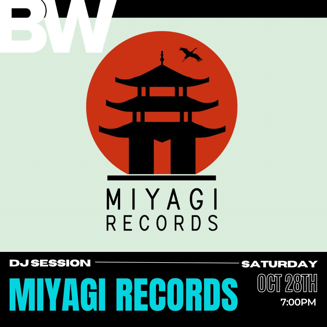 DJ SESSION: MIYAGI RECORDS | BronzevilleWinery