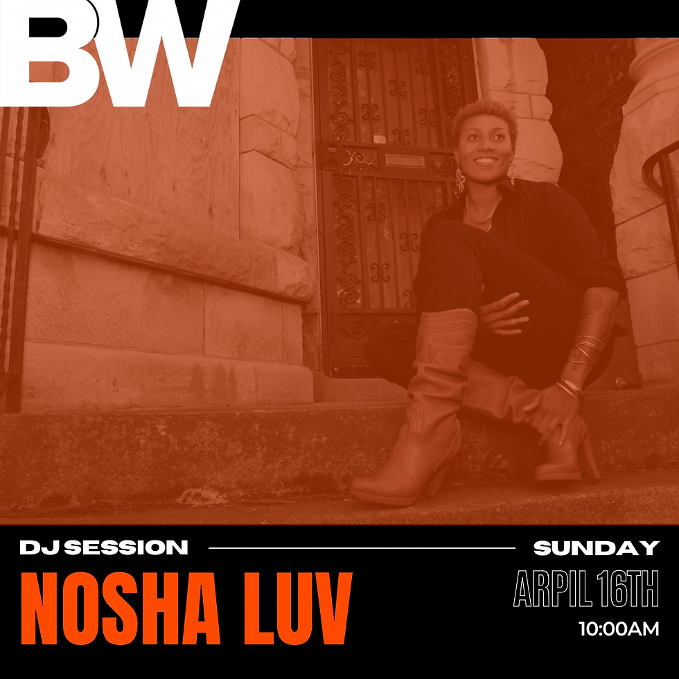 BRUNCH DJ SESSION: NOSHA LUV