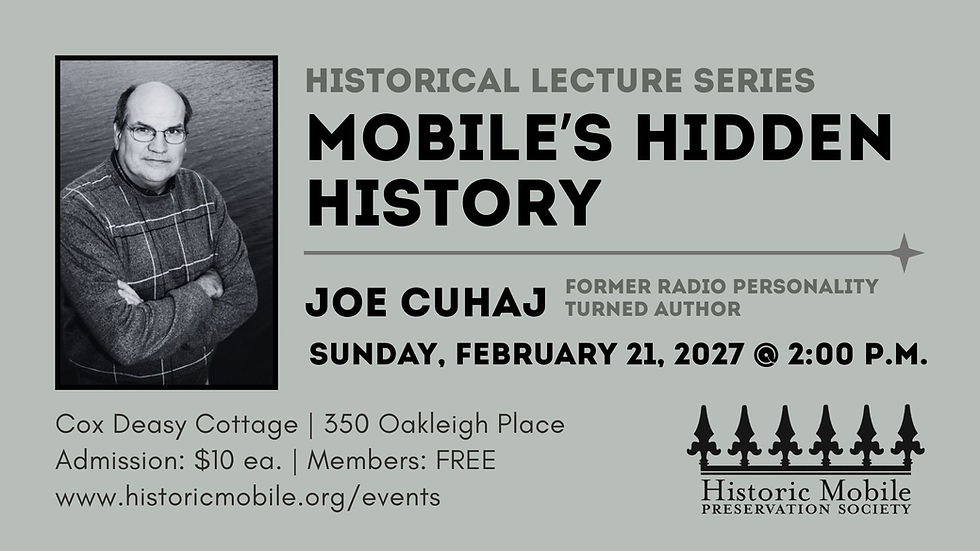 Lecture Series: Mobile's Hidden History