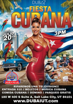 FIESTA CUBANA July 20th _ 8-58pm MDT