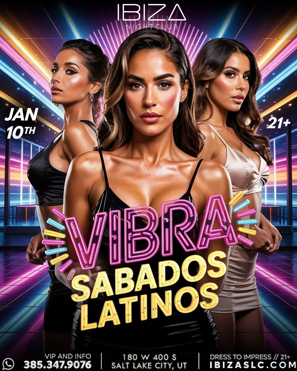 Vibra Sábados Latinos at IBIZASLC – Latin Night in Salt Lake City – January 10, 2026