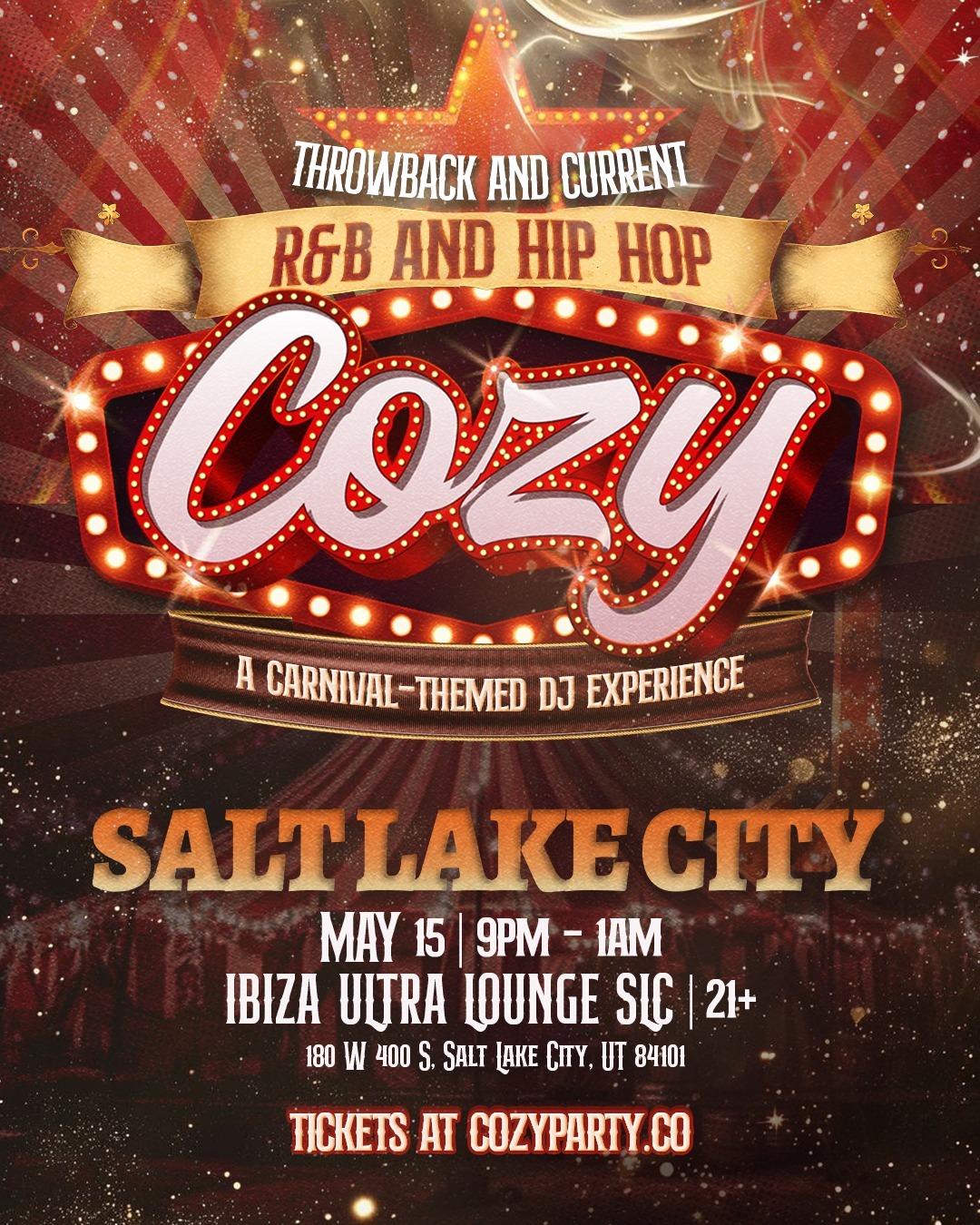 Cozy Carnival - Throwback Current R&B HipHop Party - Salt Lake (21+)