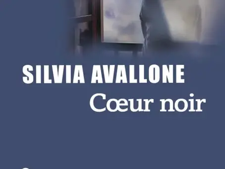 Cœur noir de Silvia Avallone
