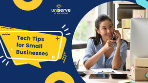 Tech Tips For Small Businesses