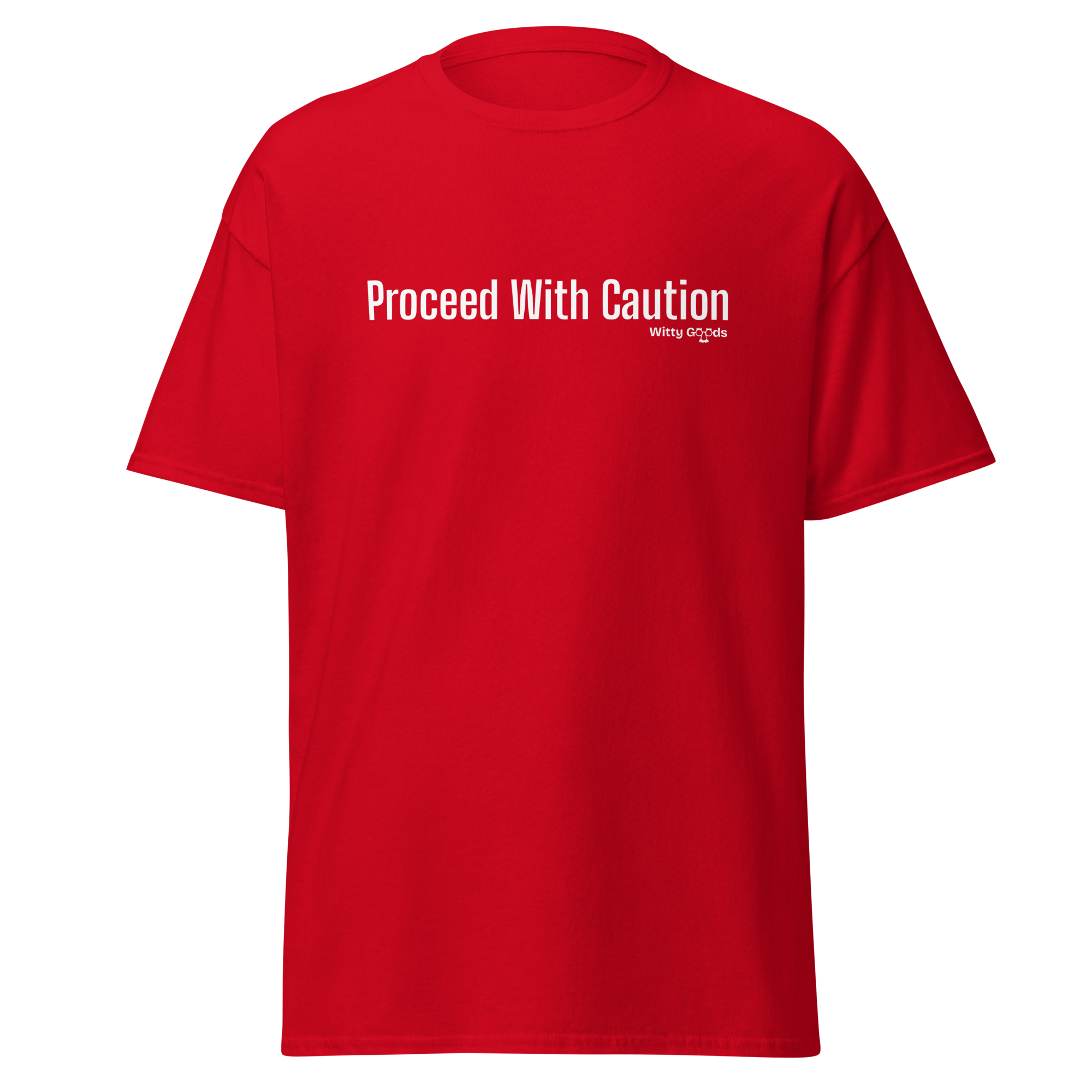 Proceed With Caution Unisex classic tee