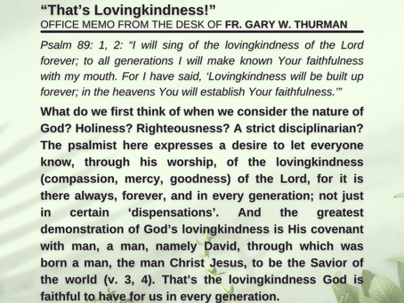 Monday, June 20, 2022, "That's Lovingkindness!"