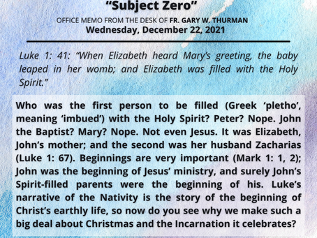 Wednesday, December 22, 2021: "Subject Zero"