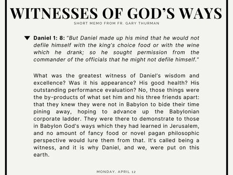 APRIL 12, 2021: WITNESSES OF GOD'S WAYS