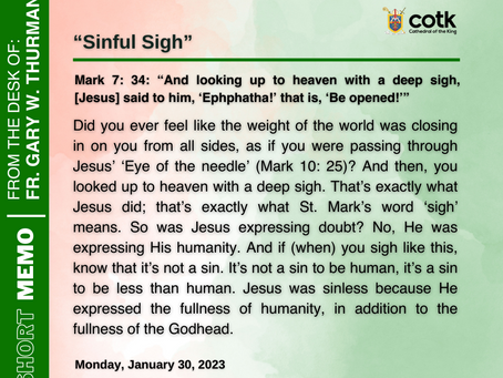 Monday, January 30, 2023: "Sinful Sigh"
