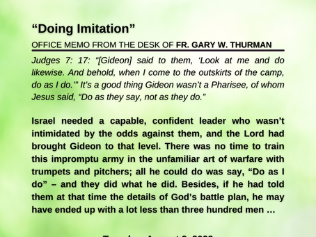 Tuesday, August 2, 2022: "Doing Imitation"