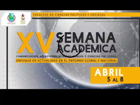 Inicia la décimo quinta Semana Académica de la Facultad de Ciencias Políticas y Sociales de la UACH