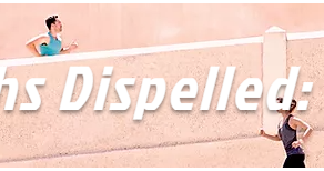 7 Myths Dispelled: Part 2