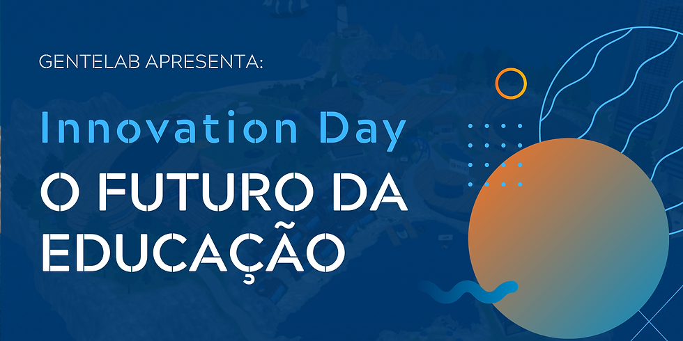 Innovation Day | O futuro da educação